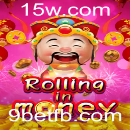 RollingInMoney: Dominando a Arte do Jogo com 9bet