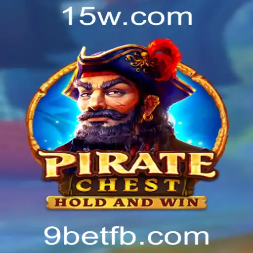 Descubra o Mundo Avassalador de PirateChest e as Estratégias de 9bet