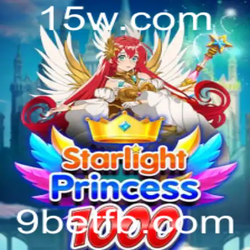 StarlightPrincess1000: Explorando a Magia e Emoção do Jogo com 9bet